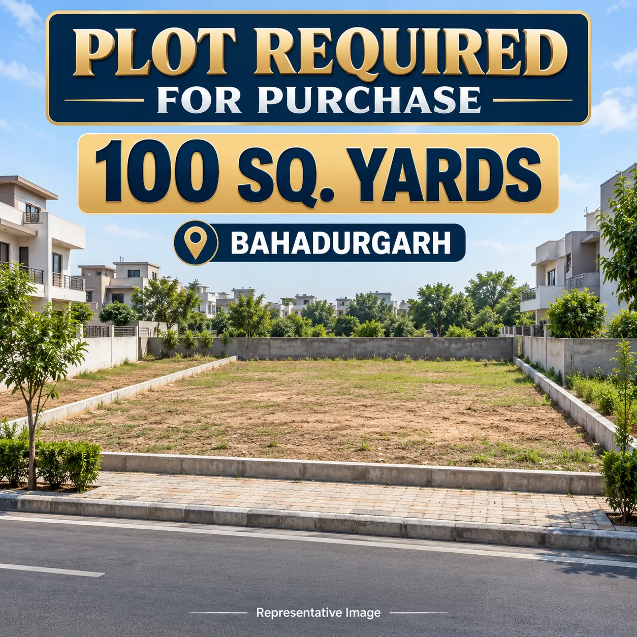 100 sq. yards residential plot Required